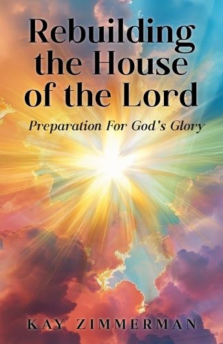Cover image for Rebuilding the House of the Lord