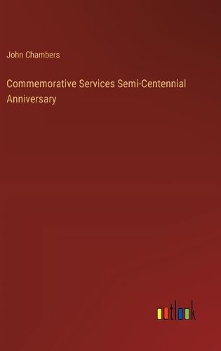 Commemorative Services Semi-Centennial Anniversary