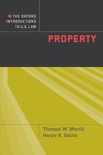 The Oxford Introductions to U.S. Law: Property