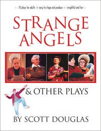 Cover image for Strange Angels: And Other Plays