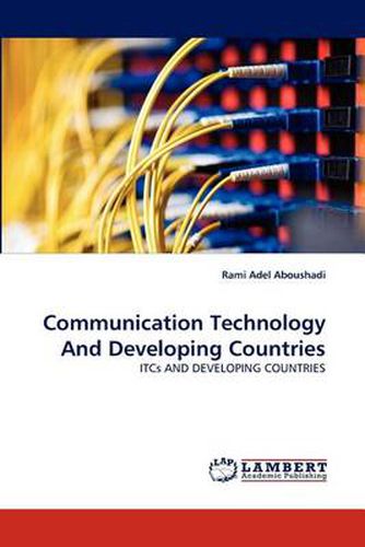 Communication Technology and Developing Countries
