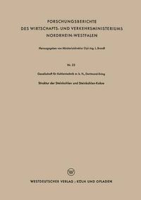 Cover image for Struktur Der Steinkohlen Und Steinkohlen-Kokse