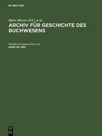 Cover image for Archiv fur Geschichte des Buchwesens, Band 38, Archiv fur Geschichte des Buchwesens (1992)