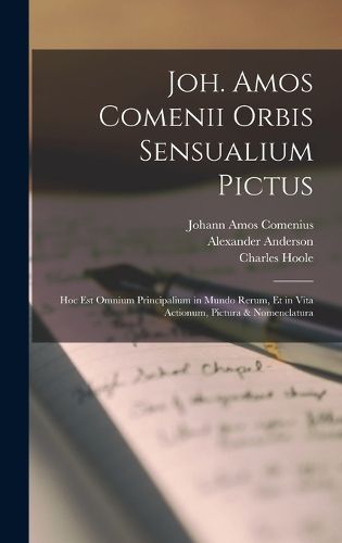 Cover image for Joh. Amos Comenii Orbis Sensualium Pictus