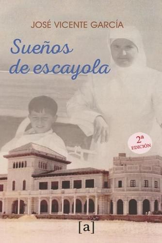 Cover image for Suenos de escayola: Segunda edicion ilustrada