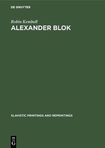 Alexander Blok: A study in rhythm and metre