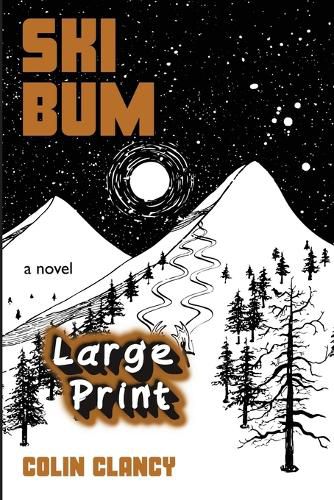 Cover image for SKI BUM LARGE PRINT Special Edition