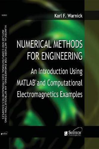 Cover image for Numerical Methods for Engineering: An introduction using MATLAB (R) and computational electromagnetics examples