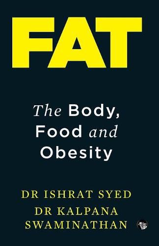 Cover image for Fat: The Body, Food and Obesity