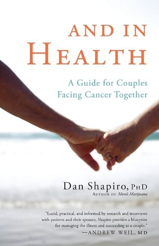 Cover image for And in Health: A Guide for Couples Facing Cancer Together