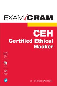 Cover image for Certified Ethical Hacker (CEH) Exam Cram