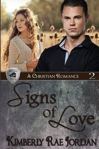 Cover image for Signs of Love: A Christian Romance