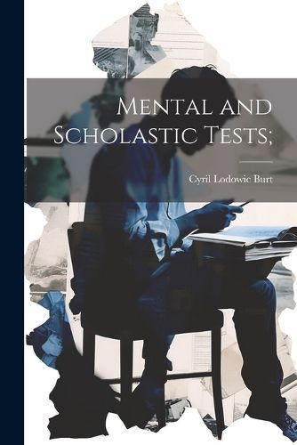 Cover image for Mental and Scholastic Tests;