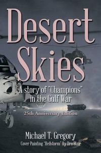 Cover image for Desert Skies: A Story of Champions in the Gulf War