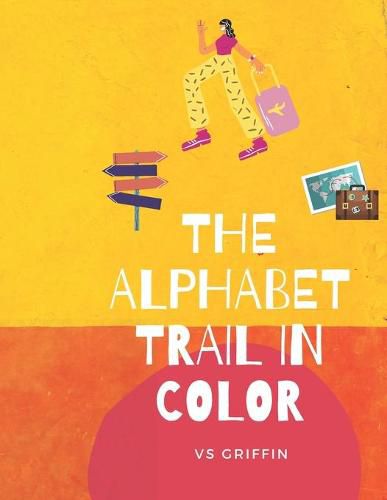 Cover image for The Alphabet Trail in Color