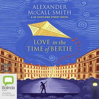 Cover image for Love in the Time of Bertie