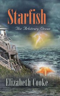 Cover image for Starfish: The Arbitrary Ocean