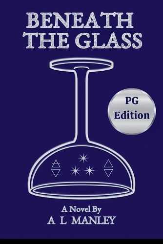 Cover image for Beneath the Glass PG Edition