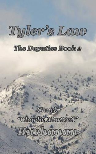 Cover image for Tyler's Law: The Deputies Book 2