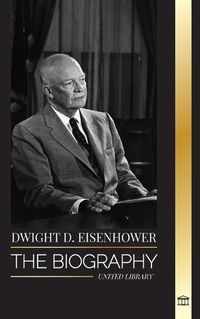 Cover image for Dwight D. Eisenhower