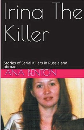 Cover image for Irina The Killer