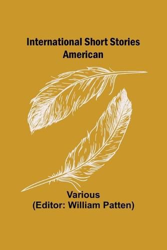 Cover image for International Short Stories; American