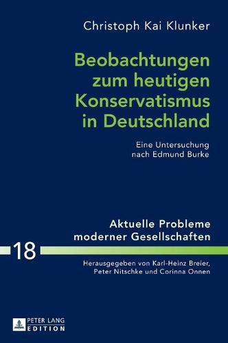 Cover image for Beobachtungen Zum Heutigen Konservatismus in Deutschland: Eine Untersuchung Nach Edmund Burke