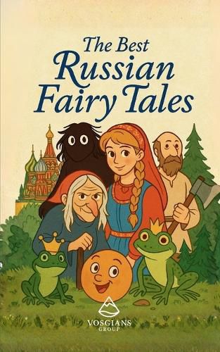 Cover image for The Best Russian Fairy Tales