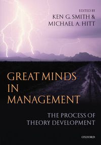 Cover image for Great Minds in Management: The Process of Theory Development