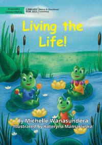 Cover image for Living the Life