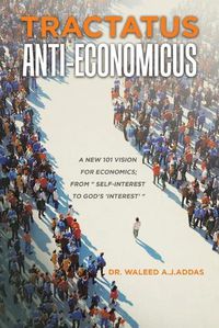 Cover image for Tractatus Anti-Economicus