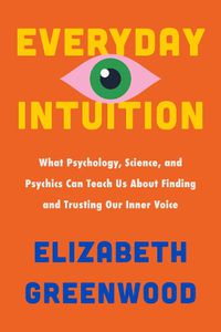 Cover image for Everyday Intuition