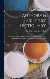 Cover image for Authors' & Printers' Dictionary