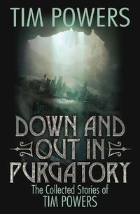 Cover image for Down and Out in Purgatory