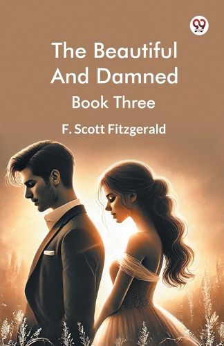 Cover image for The Beautiful And Damned Book Three (Edition1)