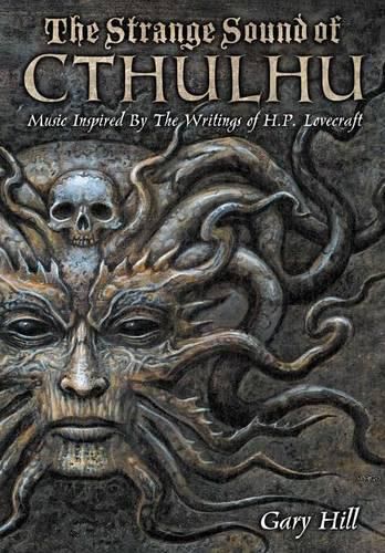 The Strange Sound of Cthulhu - 10th Anniversary Hardcover Edition