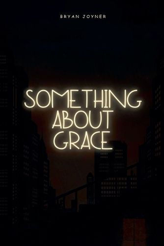 Cover image for Something About Grace