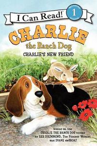 Cover image for Charlie the Ranch Dog: Charlie's New Friend