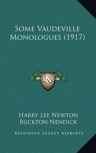 Cover image for Some Vaudeville Monologues (1917)