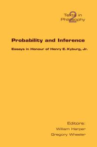 Cover image for Probability and Inference: Essays in Honour of Henry E. Kyburg Jr.