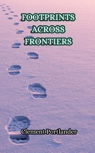 Cover image for Footprints Across Frontiers