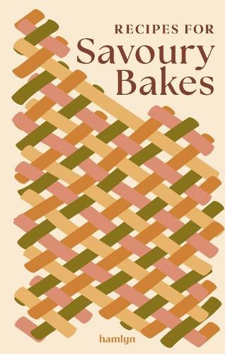 Cover image for Recipes for Savoury Bakes