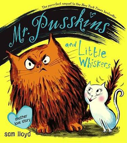 Mr. Pusskins and Little Whiskers: Another Love Story