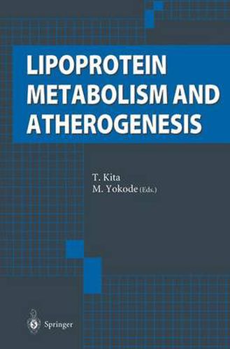 Cover image for Lipoprotein Metabolism and Atherogenesis