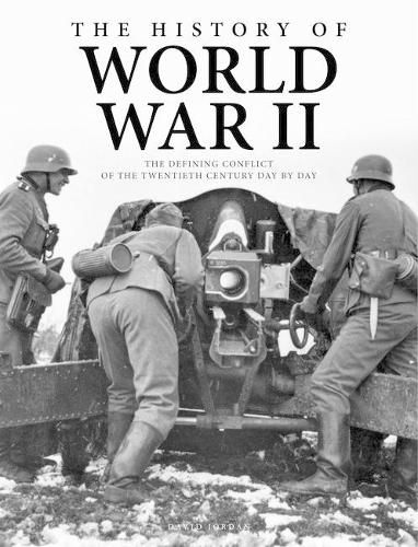 The History of World War II: The Defining Conflict of the 20th Century ...