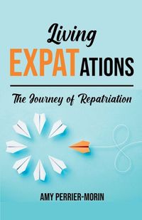 Cover image for Living EXPATations