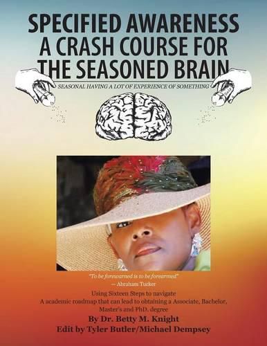 Cover image for Specified Awareness a Crash Course for the Seasoned Brain