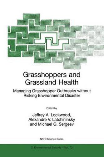 Cover image for Grasshoppers and Grassland Health: Managing Grasshopper Outbreaks without Risking Environmental Disaster