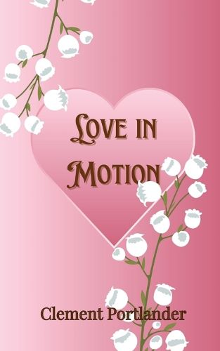 Love in Motion