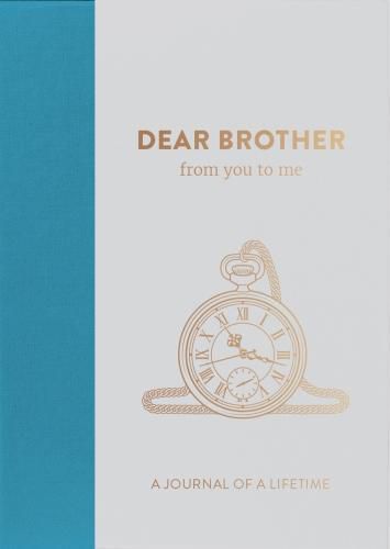 Dear Brother, from you to me: Timeless Edition
